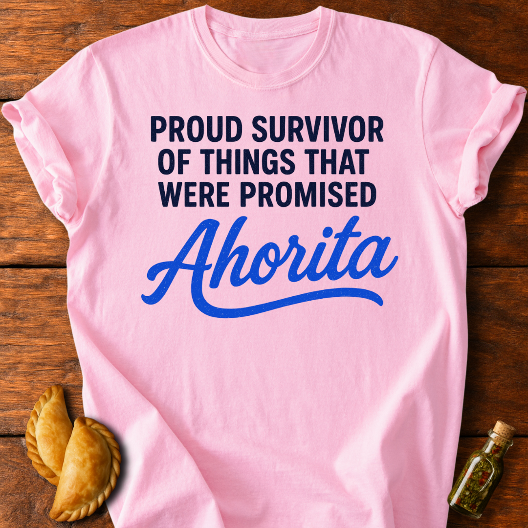Ahorita T-Shirt