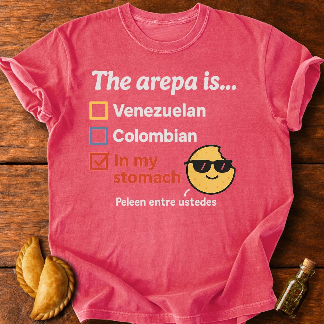 The Arepa Is... T-Shirt
