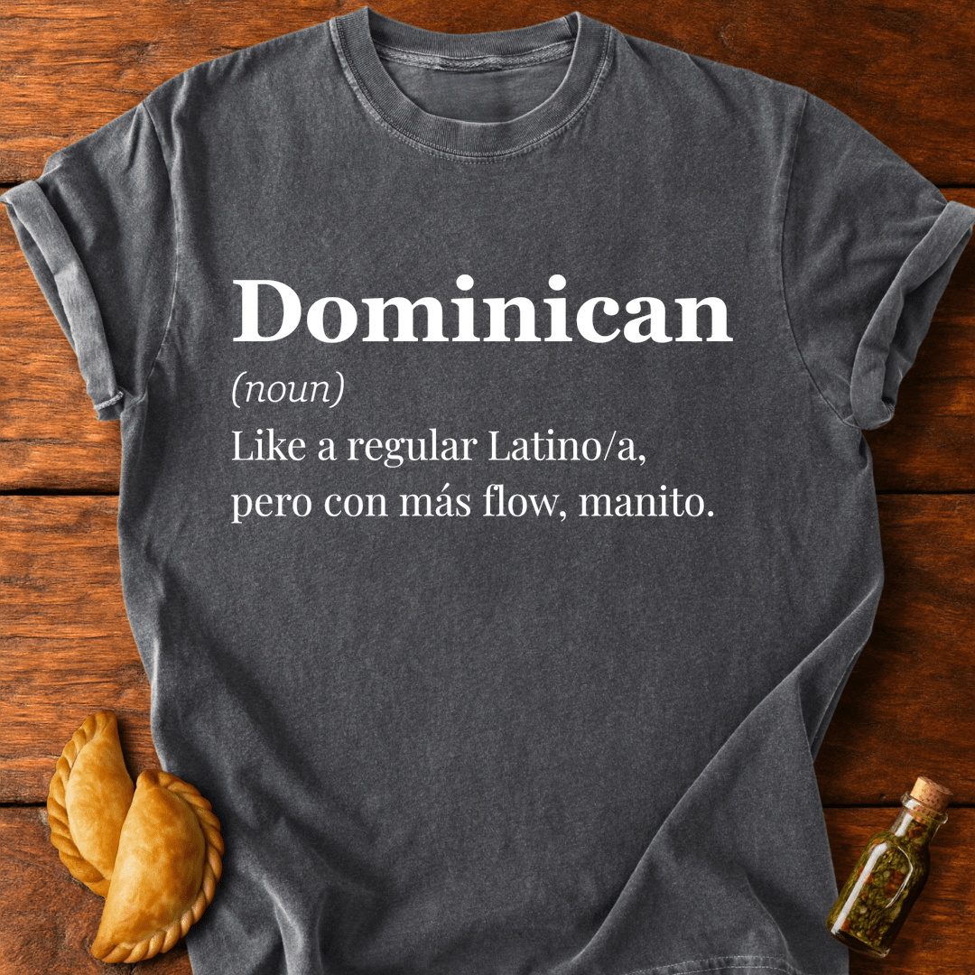 Dominican Definition T-Shirt