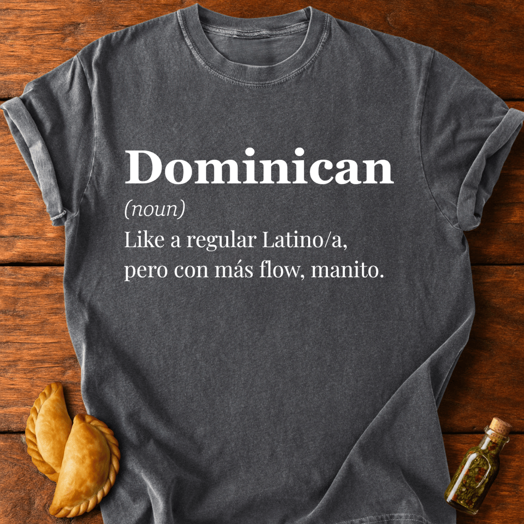 Dominican Definition T-Shirt