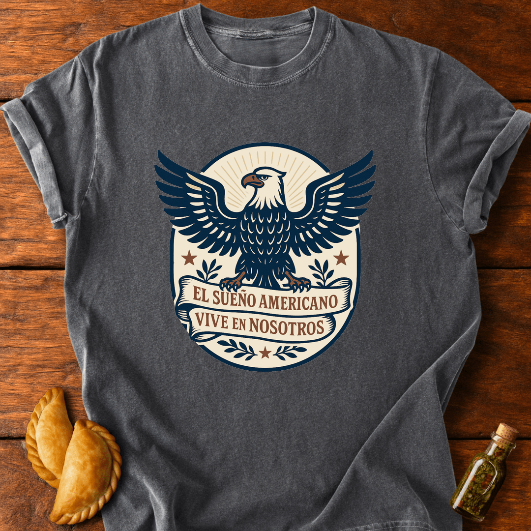 El Sueño Americano T-Shirt
