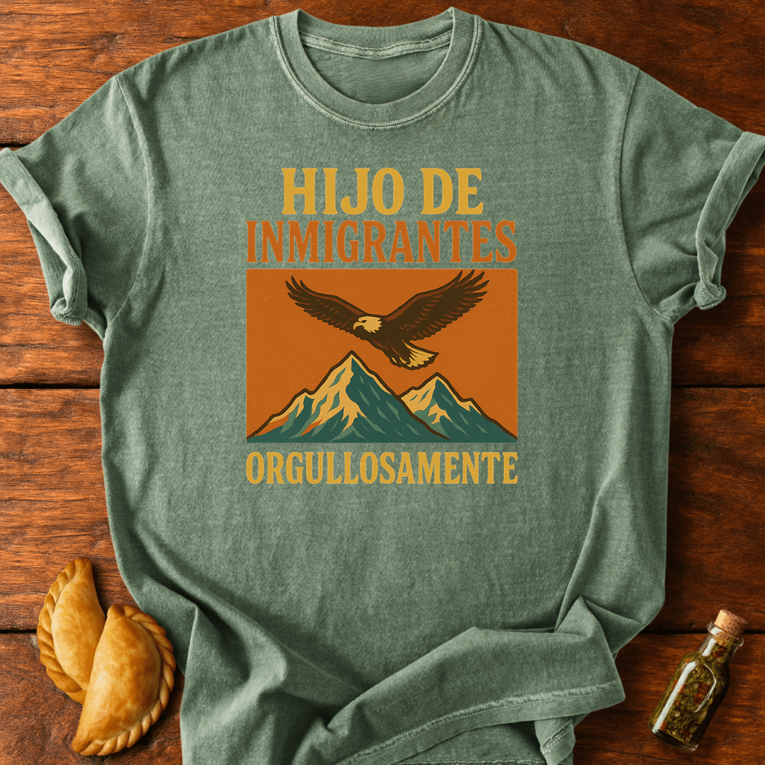 Hijo De Inmigrantes T-Shirt