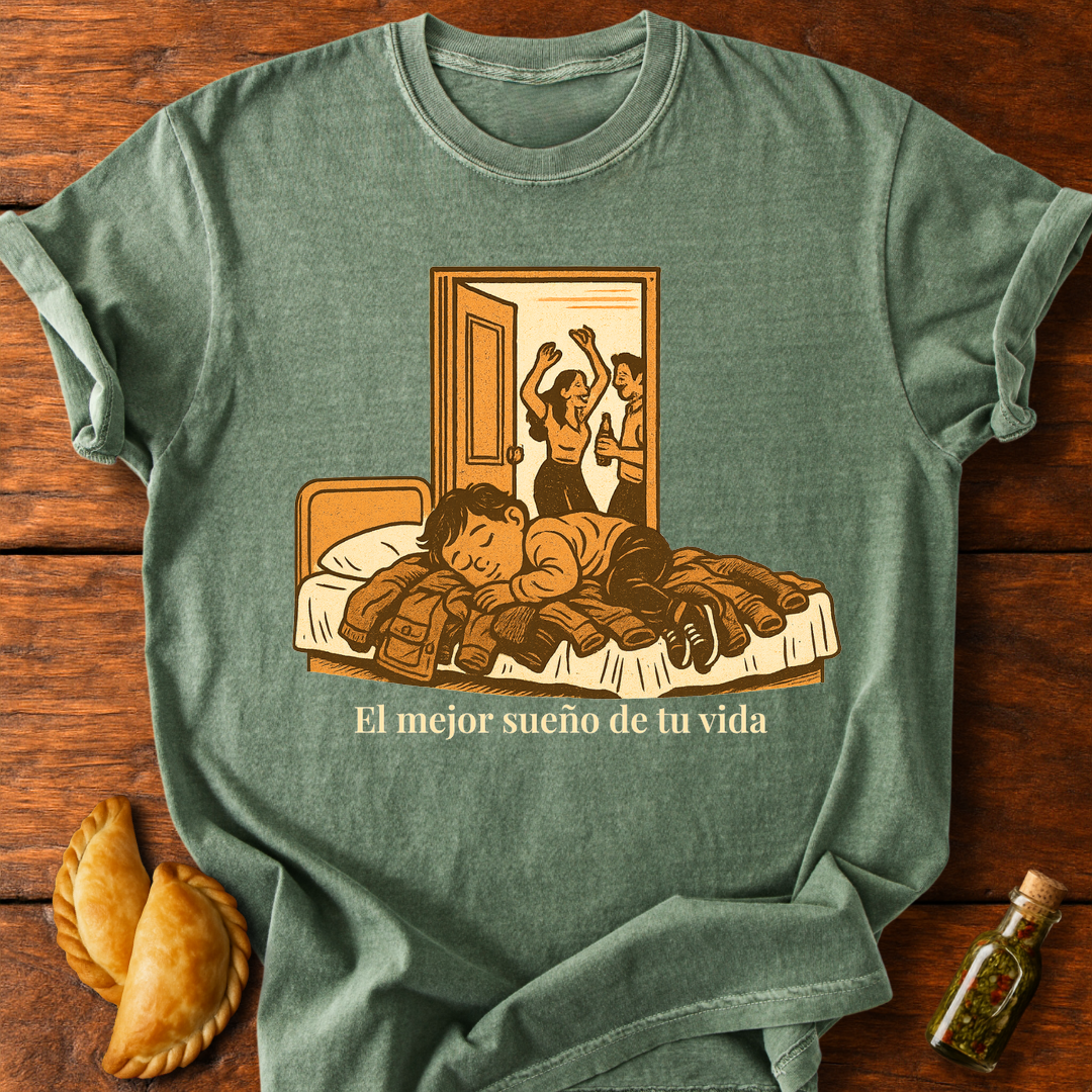 El Mejor Sueño T-Shirt