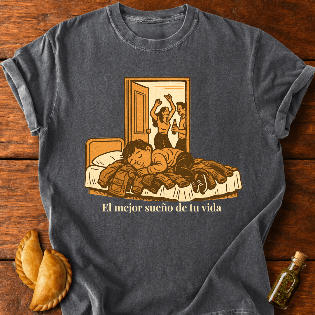 El Mejor Sueño T-Shirt