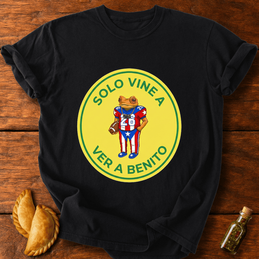 Solo Vine A Ver A Benito T-Shirt