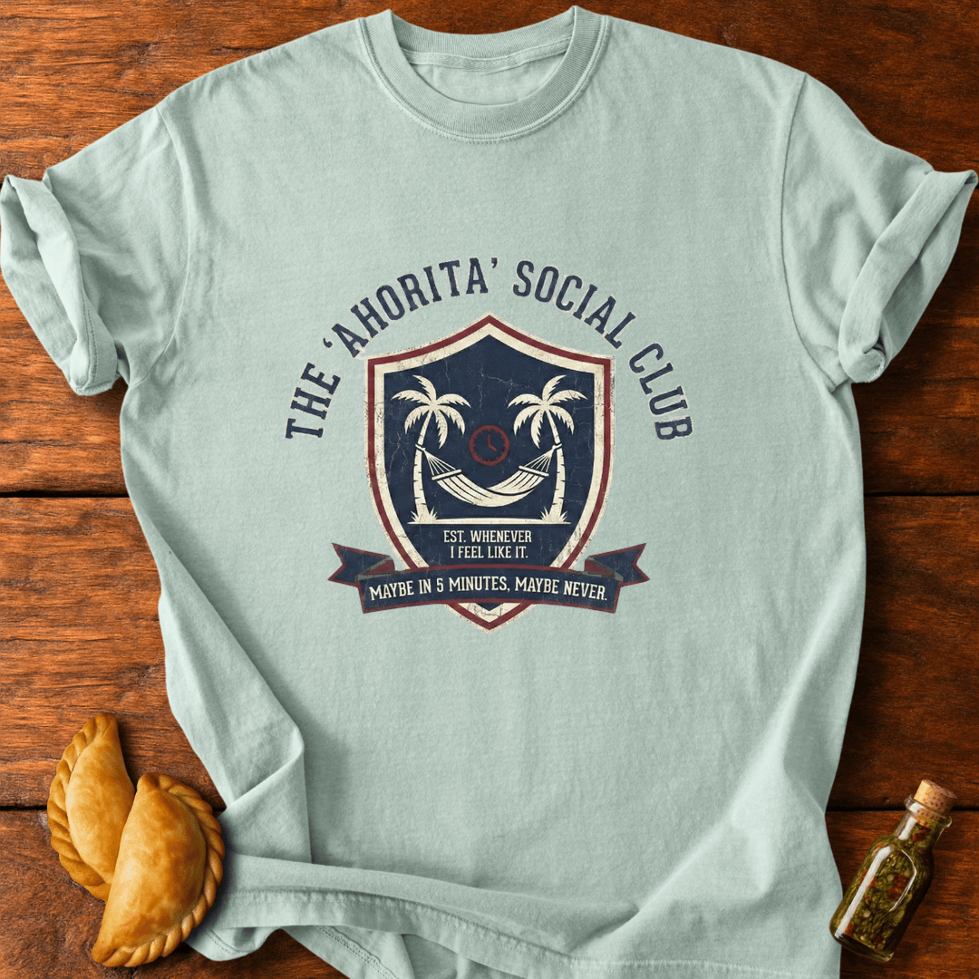 Ahorita Social Club T-Shirt