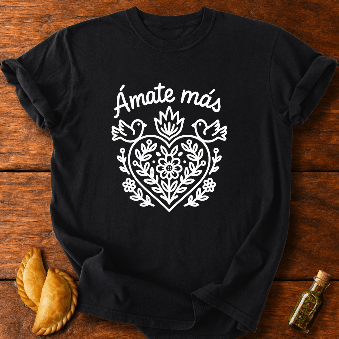 Ámate Más T-Shirt