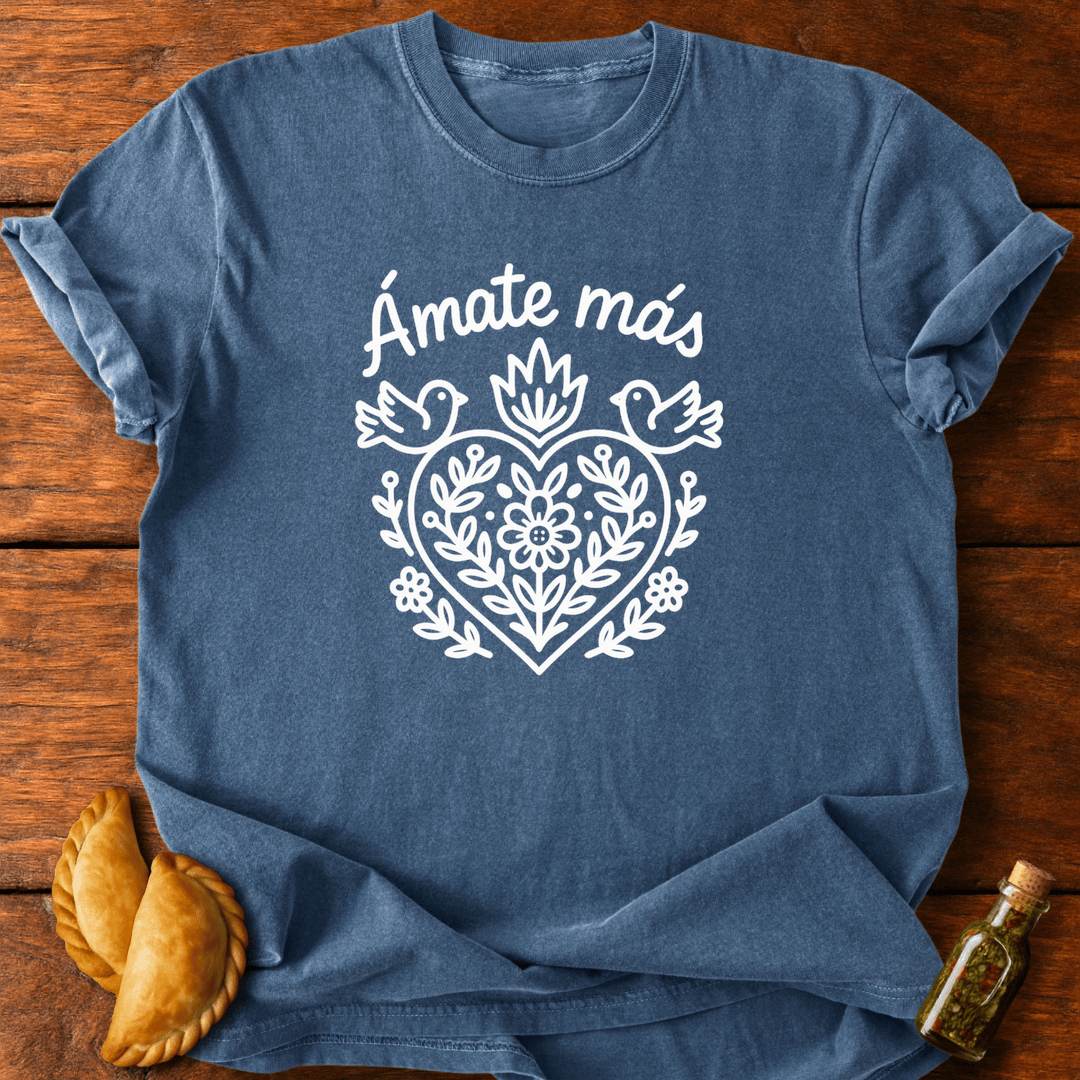 Ámate Más T-Shirt