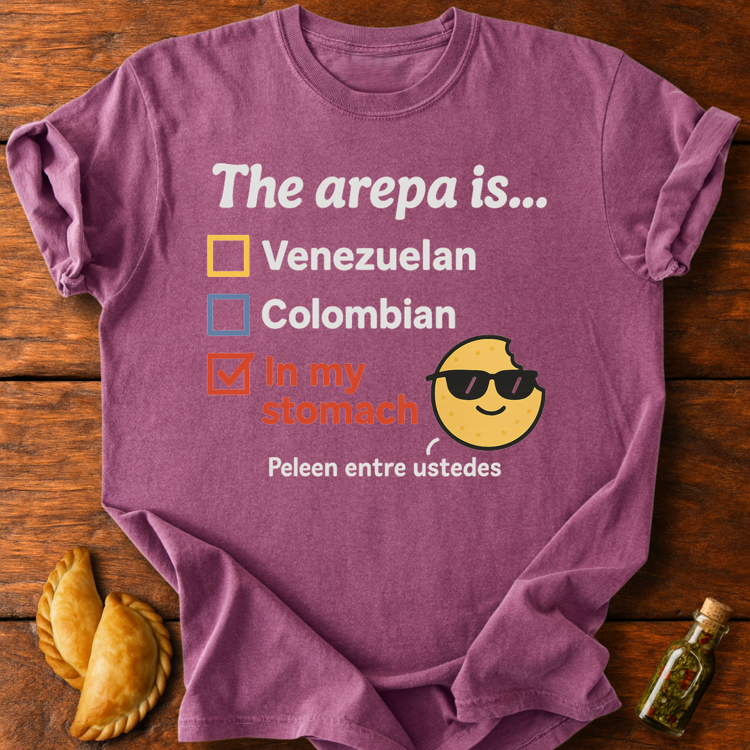 The Arepa Is... T-Shirt