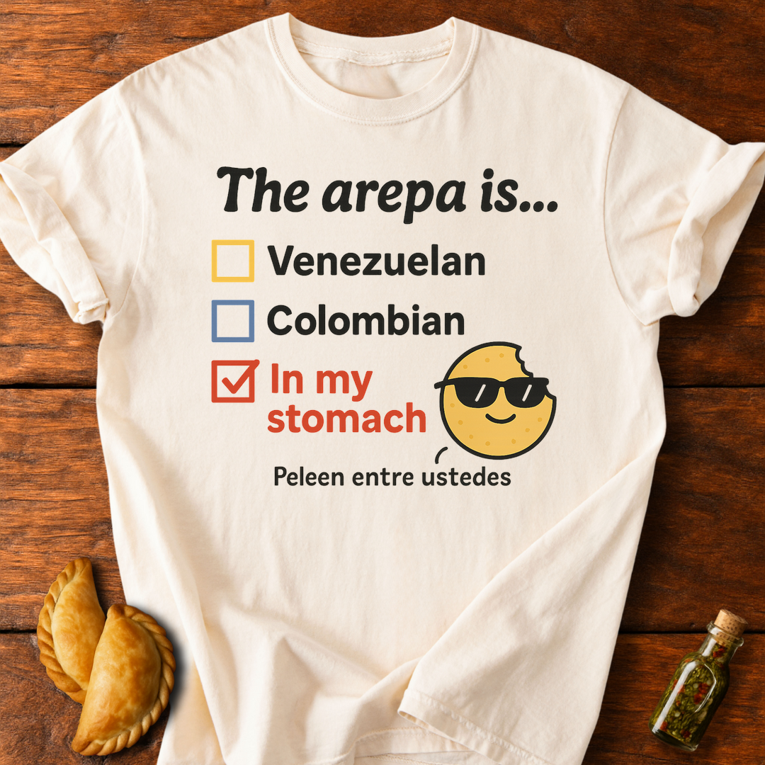 The Arepa Is... T-Shirt