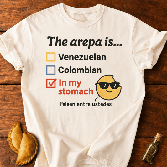 The Arepa Is... T-Shirt