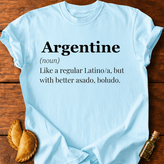 Argentine Definition T-Shirt