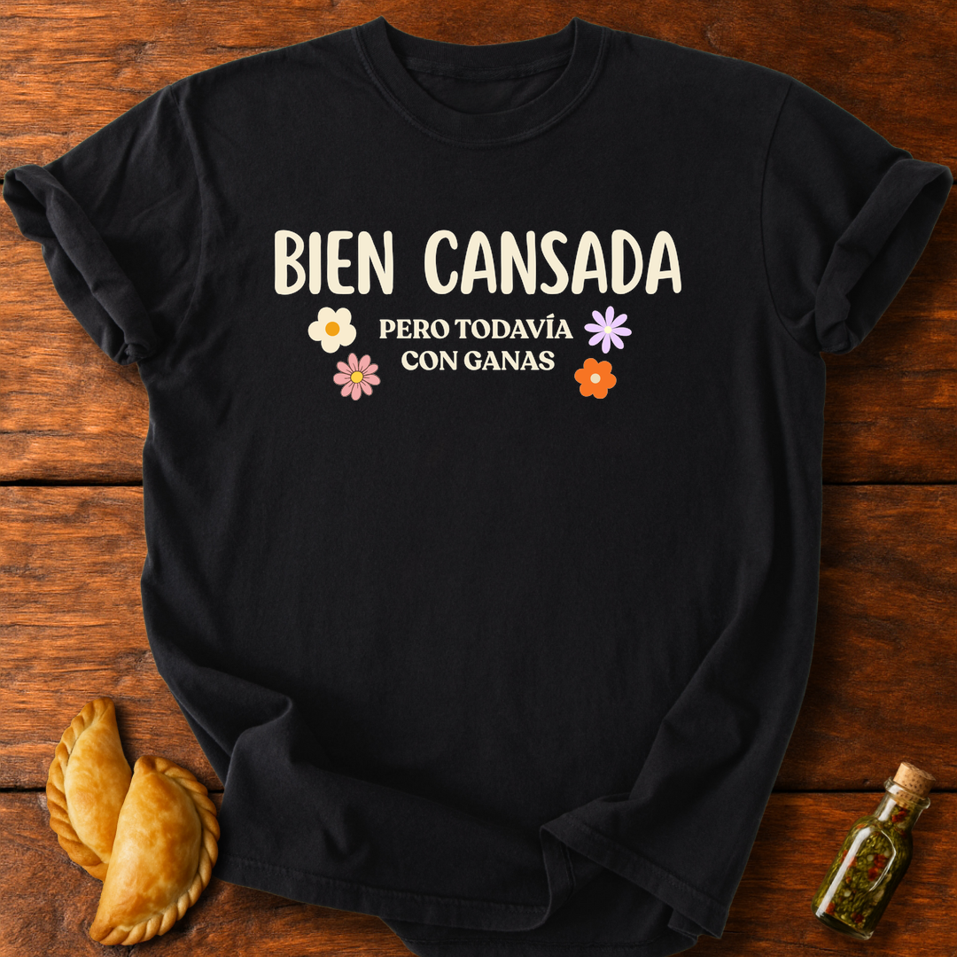 Bien Cansada T-Shirt