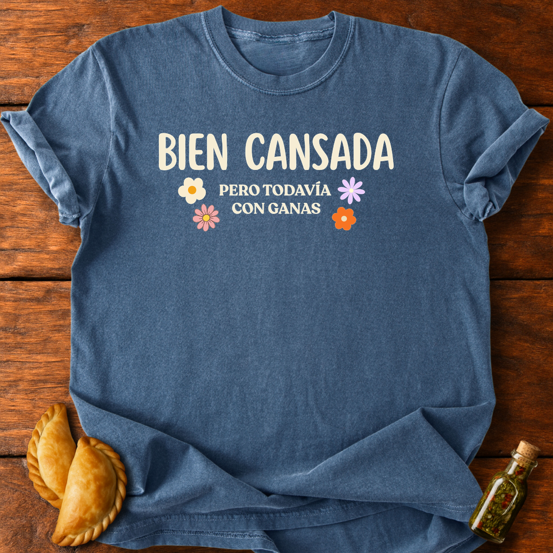 Bien Cansada T-Shirt
