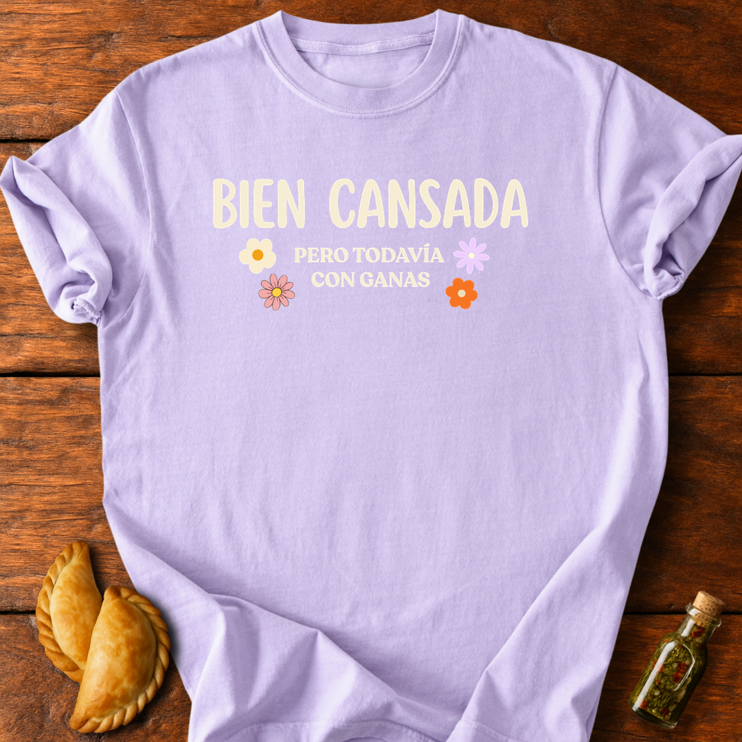 Bien Cansada T-Shirt
