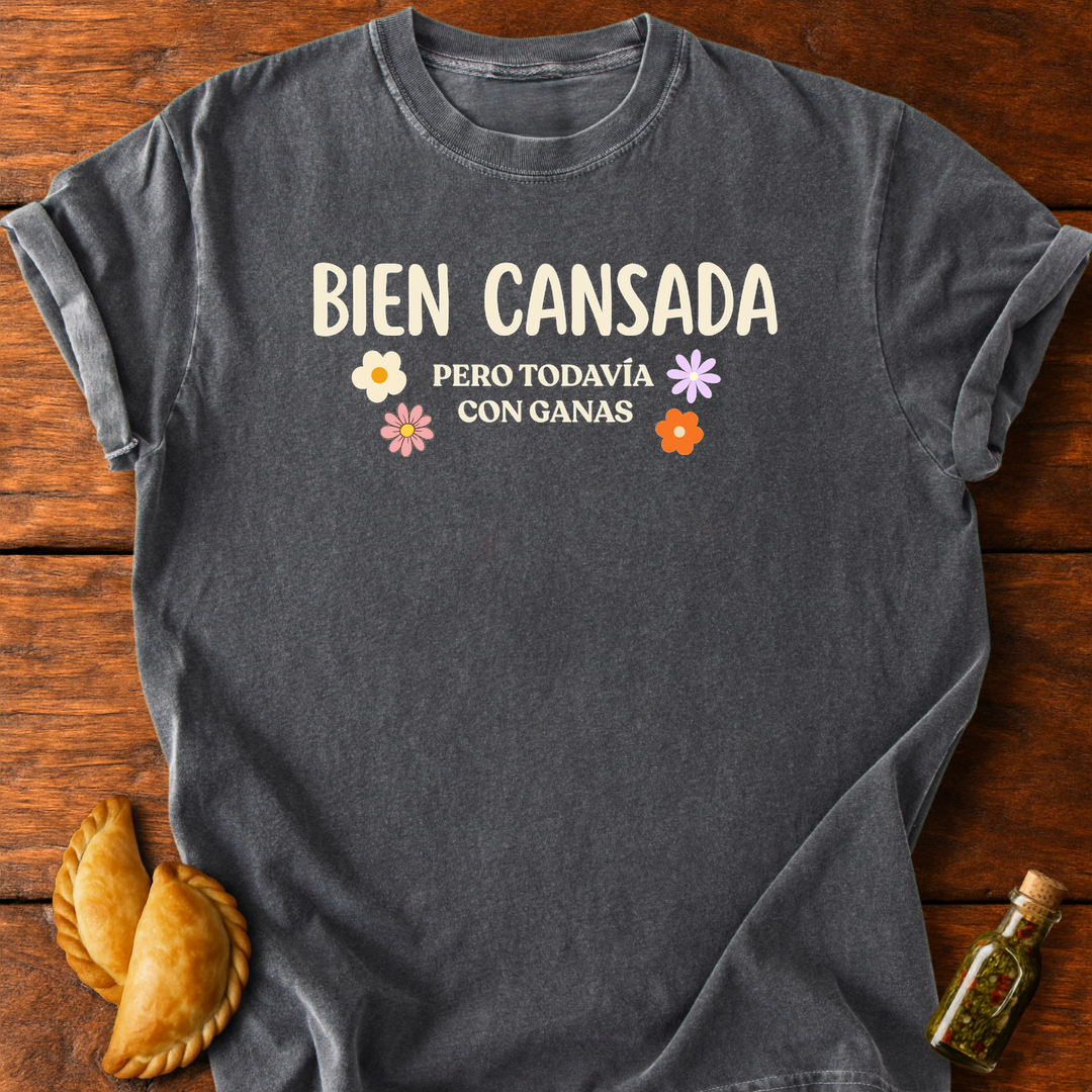 Bien Cansada T-Shirt