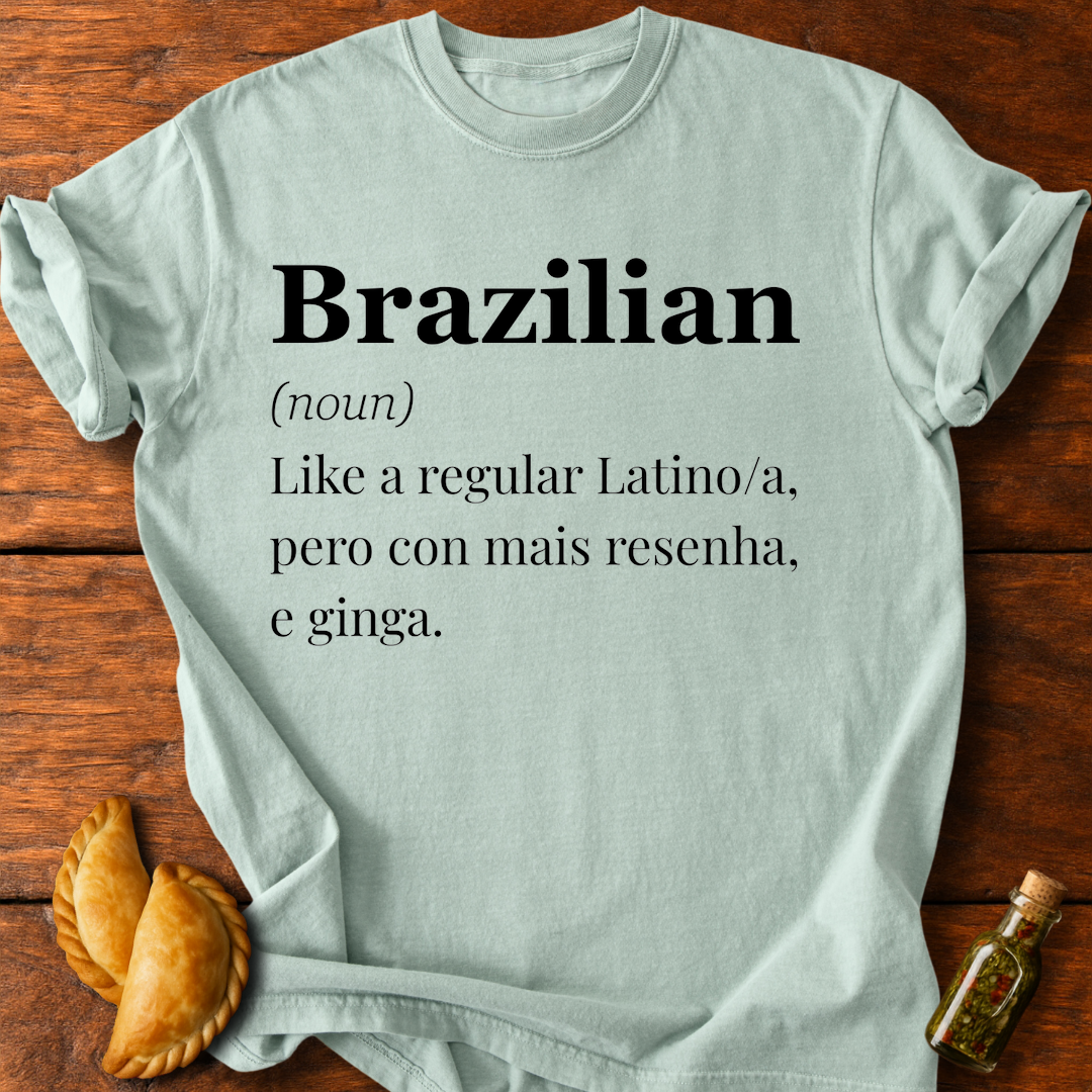 Brazilian Definition T-Shirt