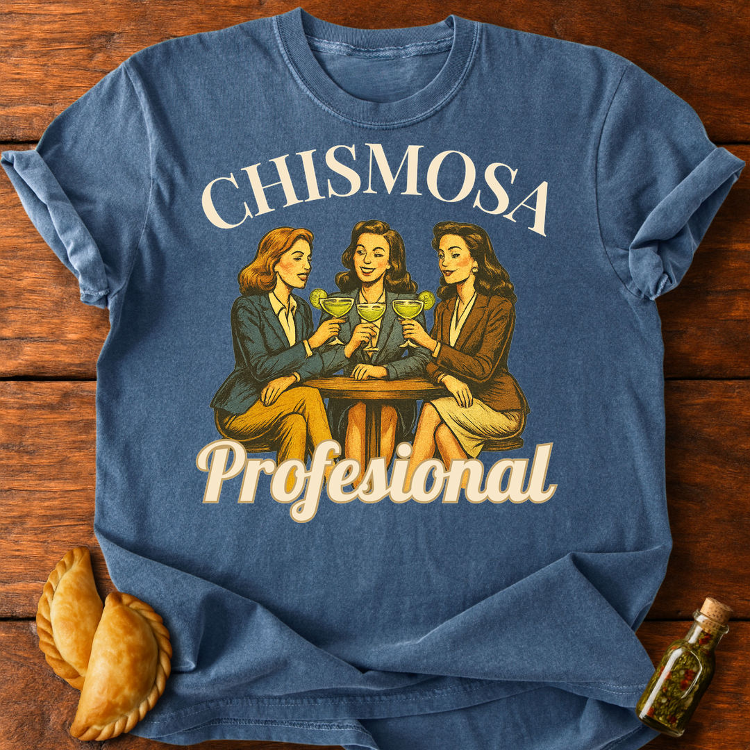 Chismosa Profesional T-Shirt