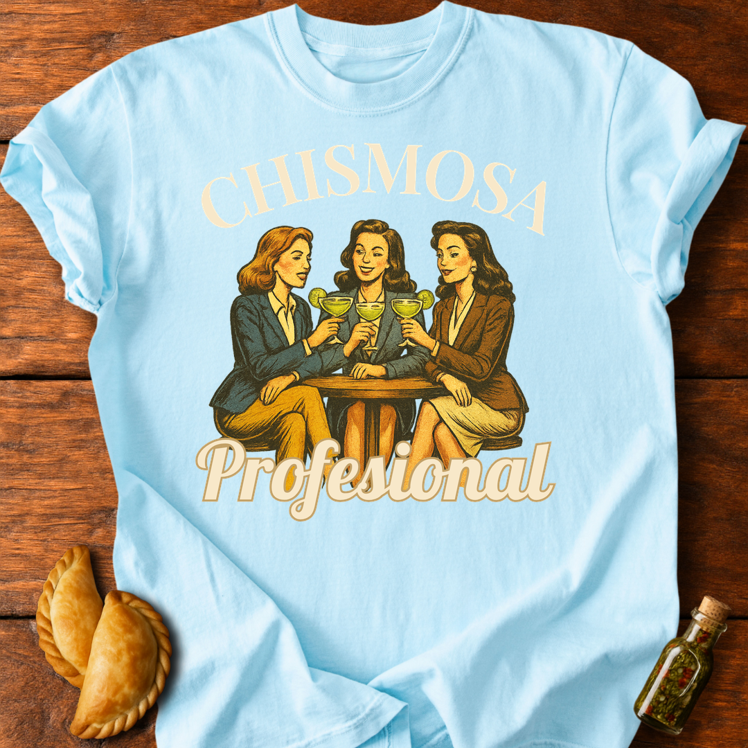 Chismosa Profesional T-Shirt