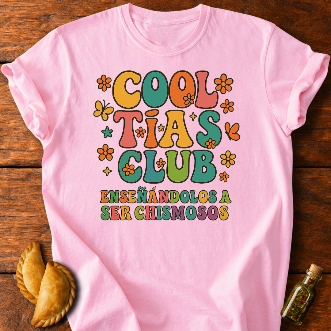 Cool Tías Club T-Shirt