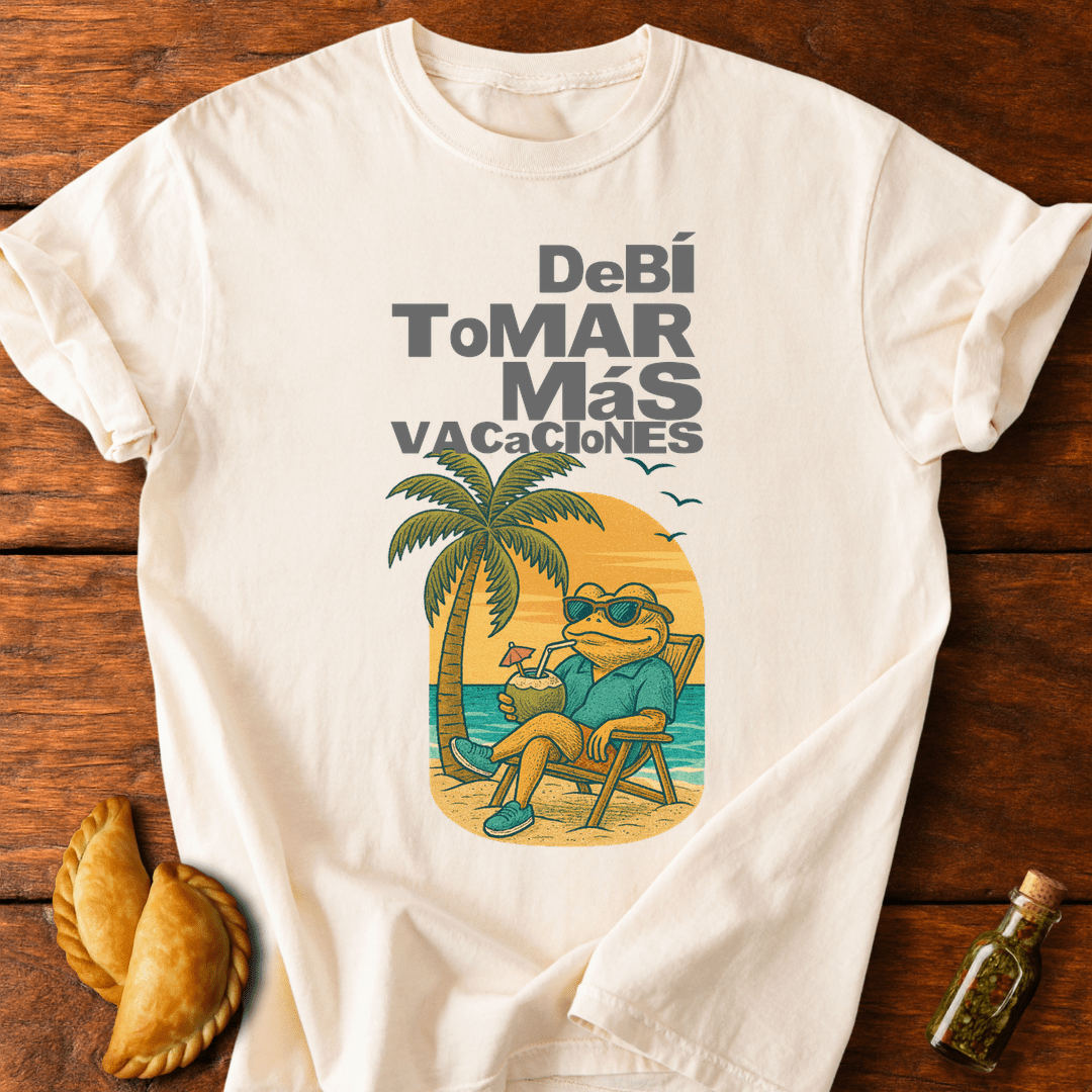 Debí Tomar Más Vacaciones T-Shirt