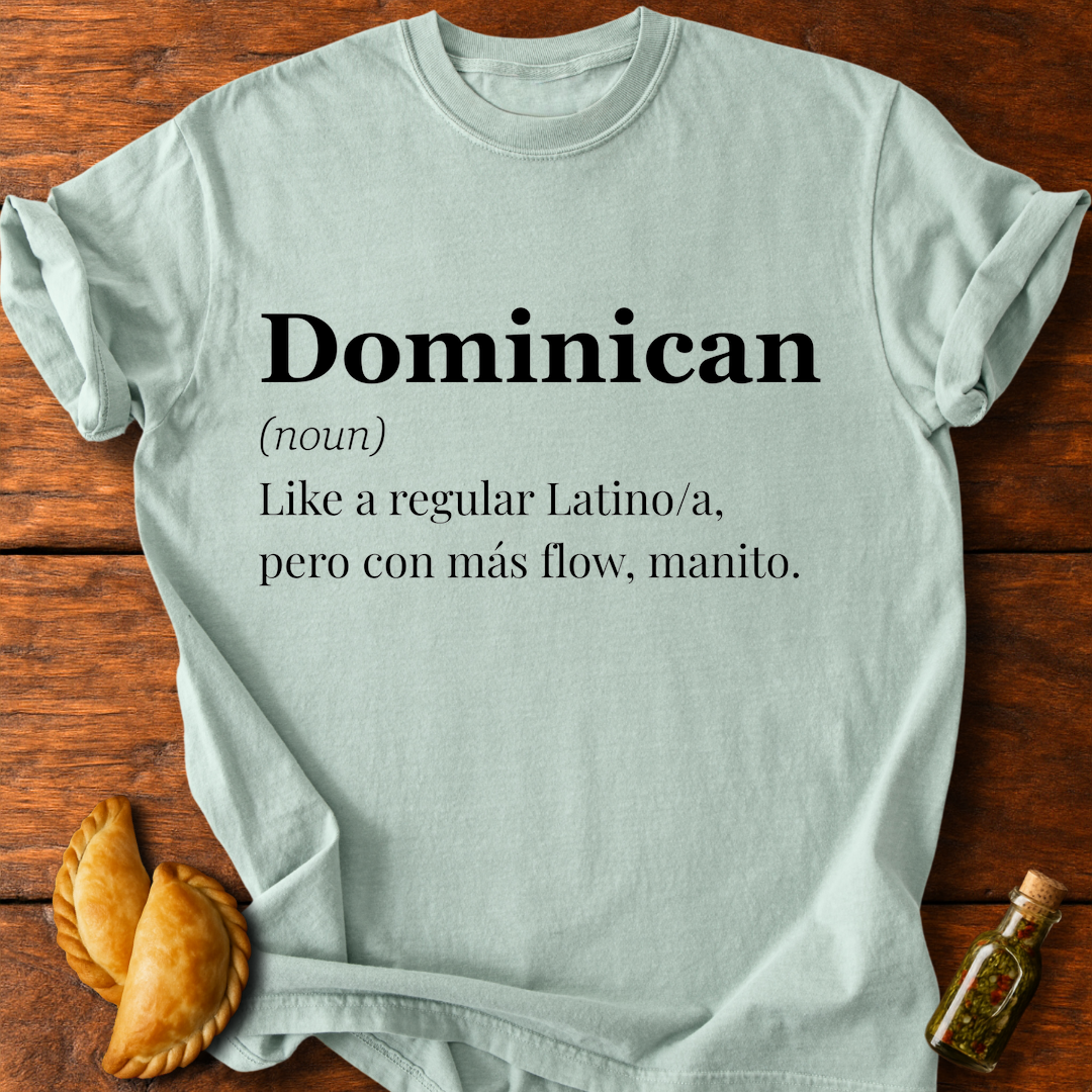 Dominican Definition T-Shirt