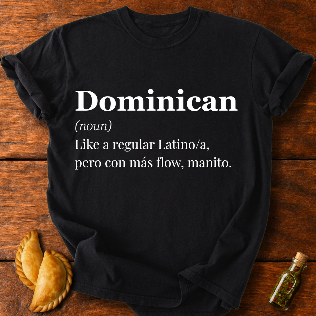 Dominican Definition T-Shirt