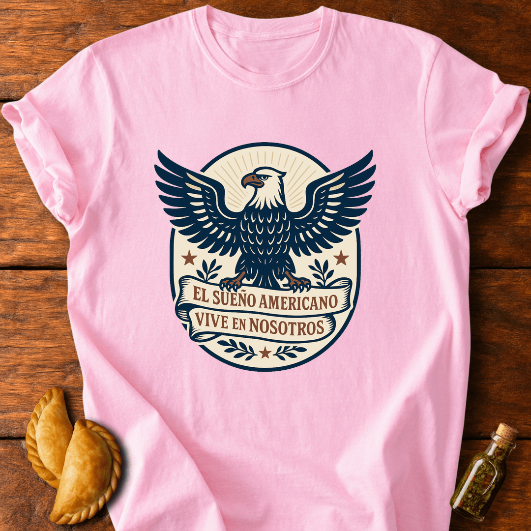 El Sueño Americano T-Shirt