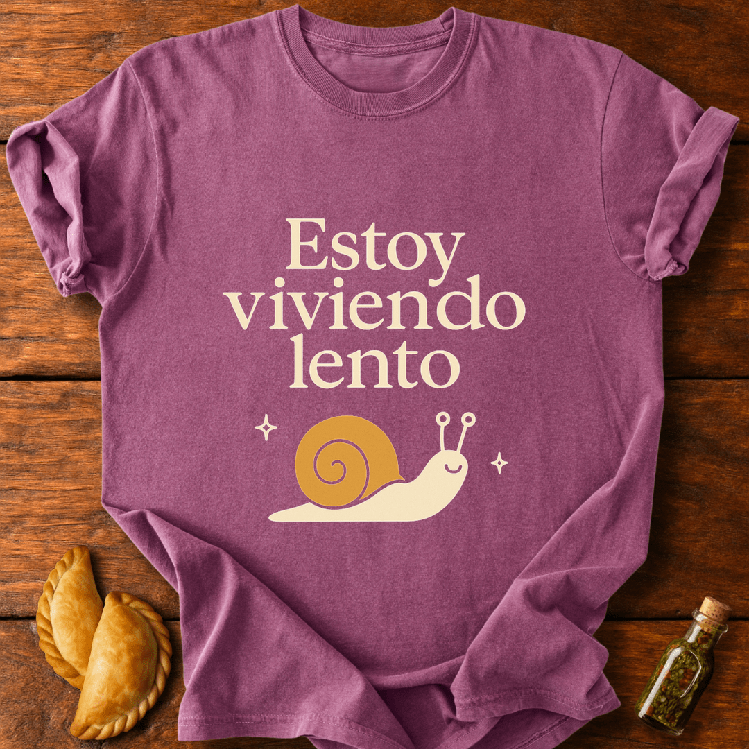 Estoy Viviendo Lento T-Shirt