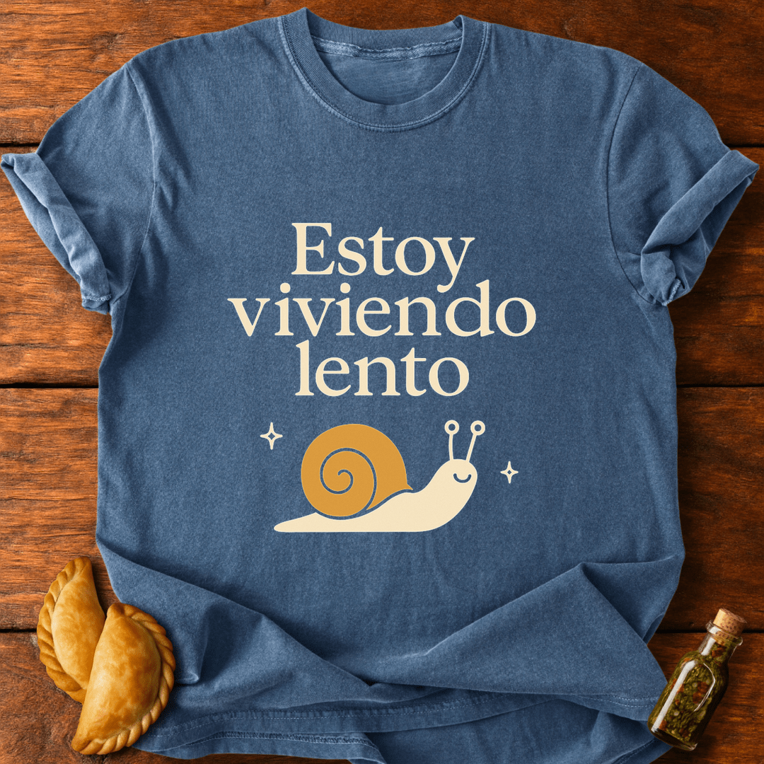 Estoy Viviendo Lento T-Shirt