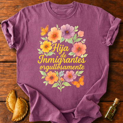 Hija De Inmigrantes T-Shirt