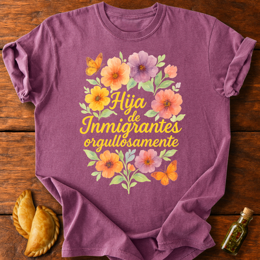 Hija De Inmigrantes T-Shirt