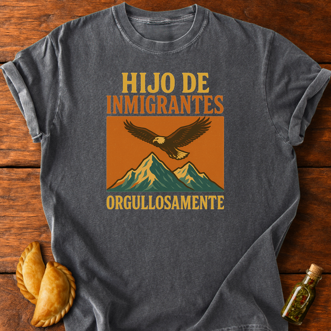 Hijo De Inmigrantes T-Shirt
