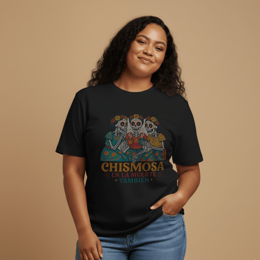 Chismosa En La Muerte T-Shirt lifestyle photo