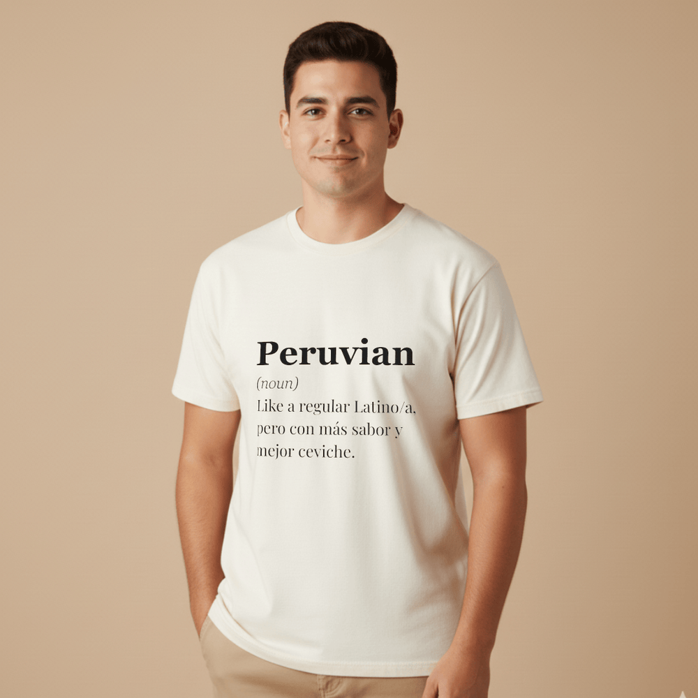 Peruvian Definition T-Shirt lifestyle photo
