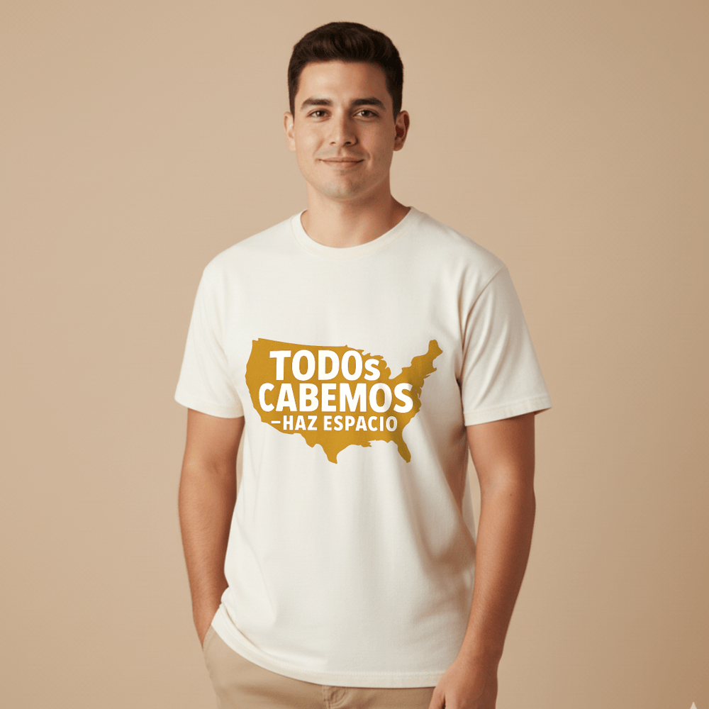 Todos Cabemos T-Shirt lifestyle photo