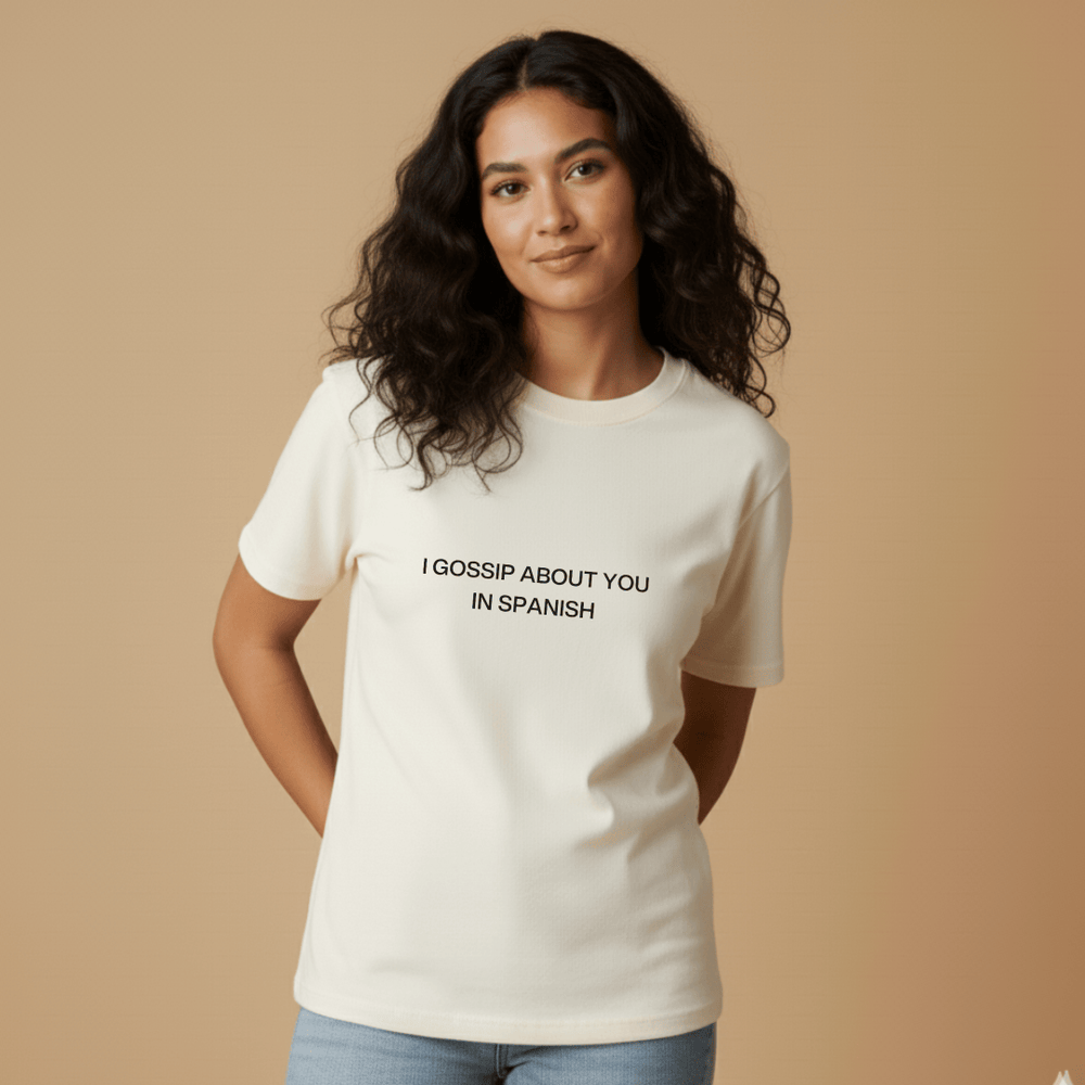 Gossip In Spanish T-Shirt lifestyle photo