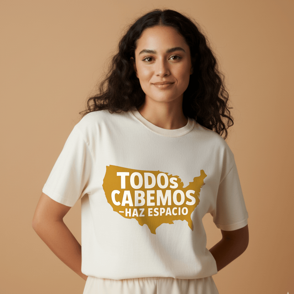 Todos Cabemos T-Shirt lifestyle photo