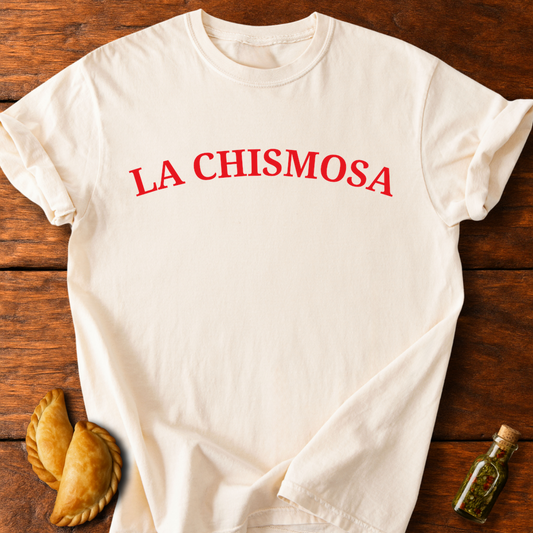 La Chismosa T-Shirt