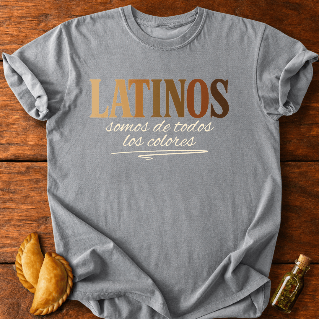 Latinos Somos De Todos Los Colores T-Shirt