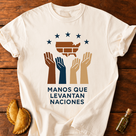 Manos Que Levantan Naciones T-Shirt