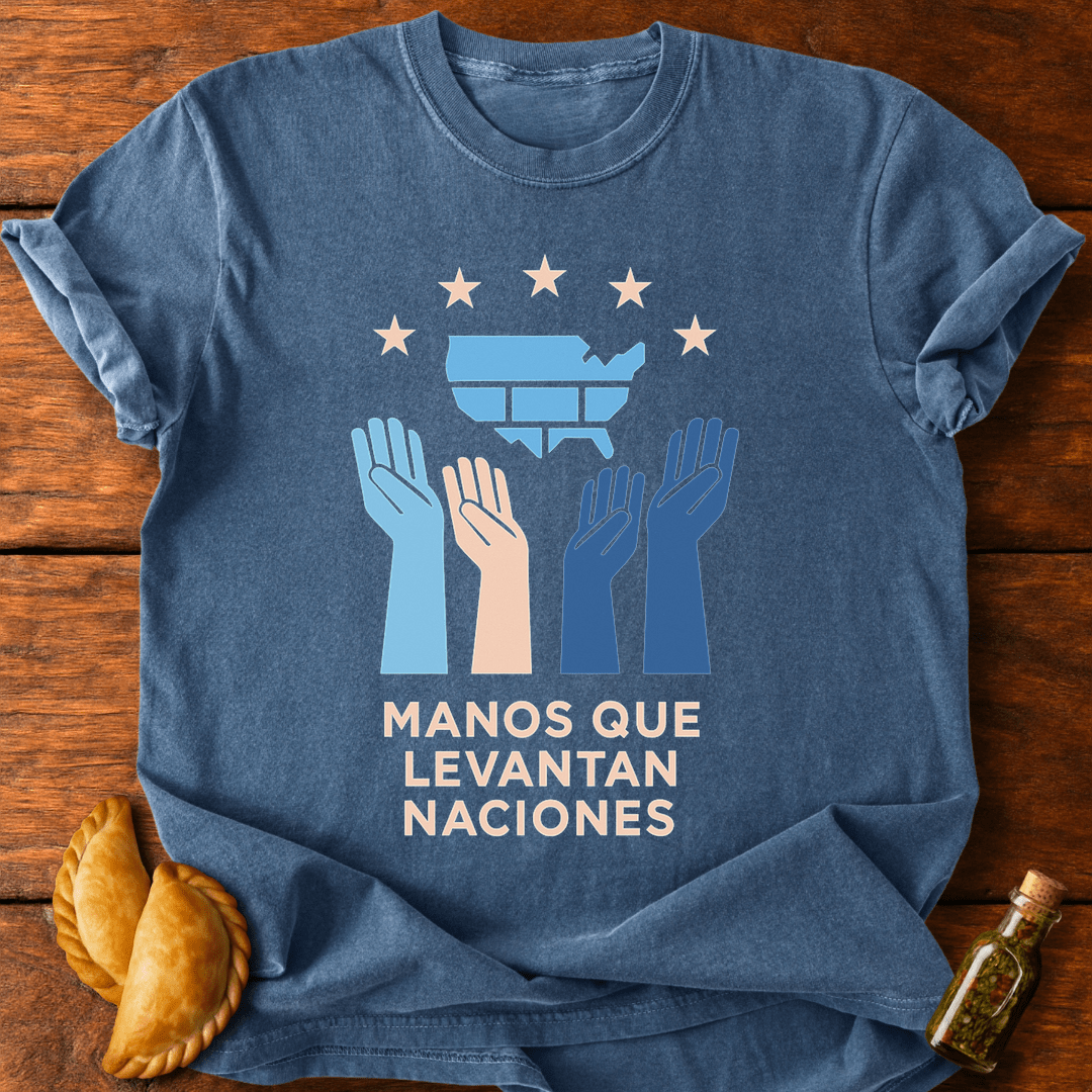 Manos Que Levantan Naciones T-Shirt