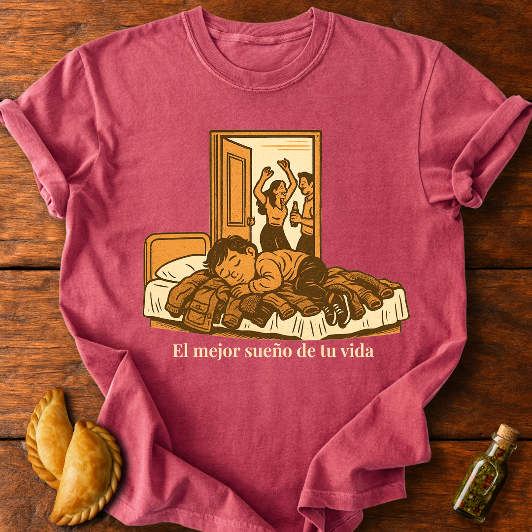 El Mejor Sueño T-Shirt