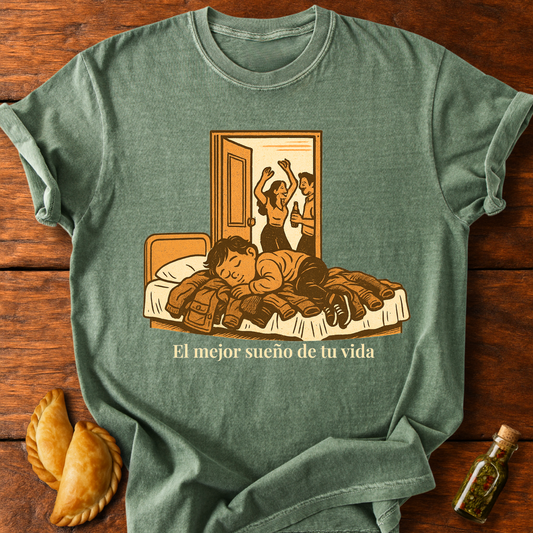 El Mejor Sueño T-Shirt