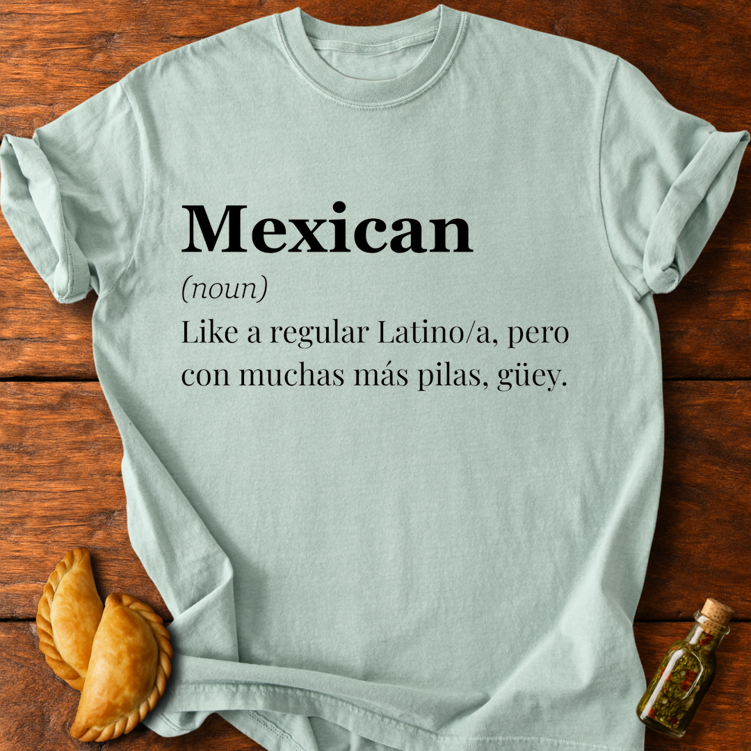 Mexican Definition T-Shirt