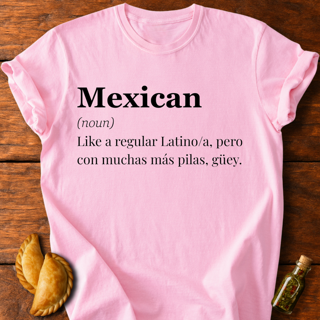 Mexican Definition T-Shirt