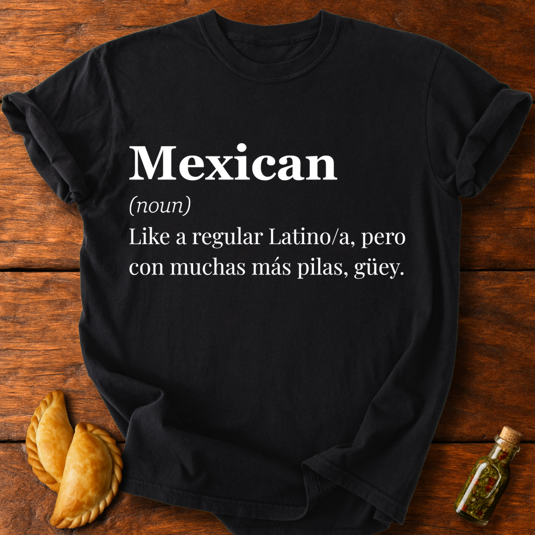 Mexican Definition T-Shirt