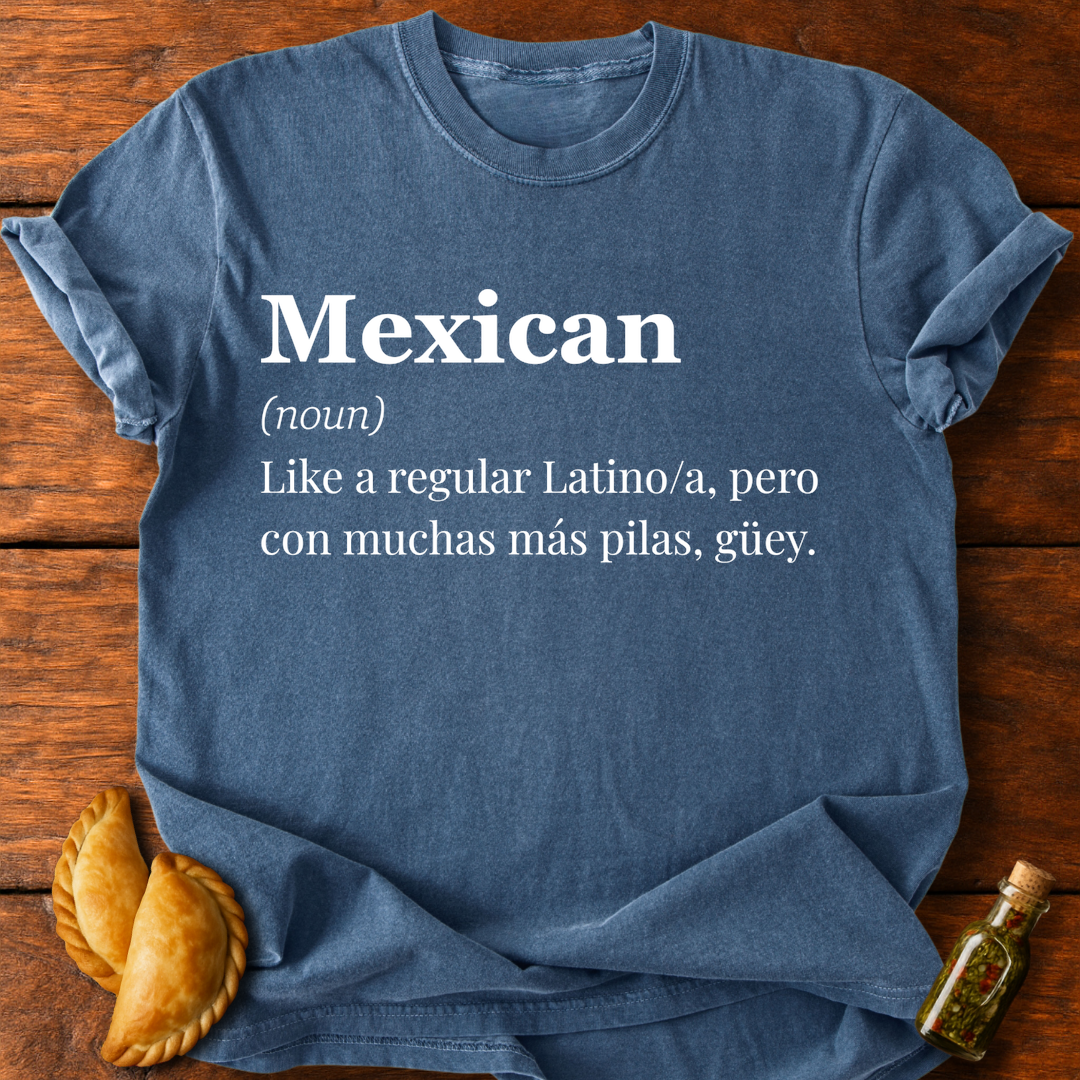 Mexican Definition T-Shirt