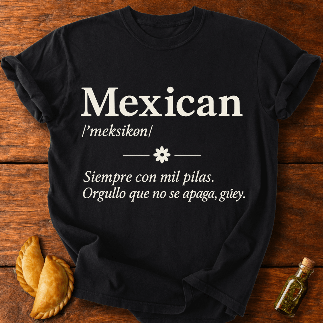 Mexican Definition T-Shirt