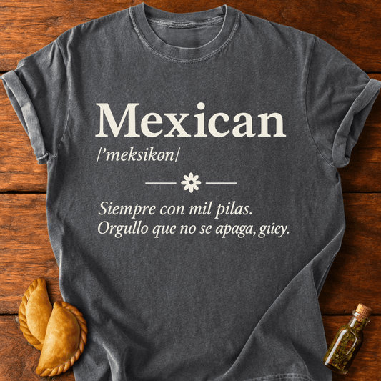 Mexican Definition T-Shirt